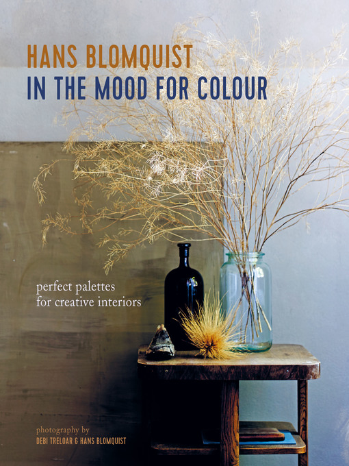 Title details for In the Mood for Colour by Hans Blomquist - Available